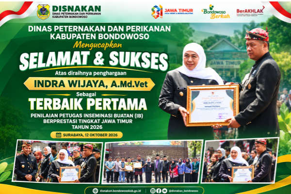 Bondowoso Berprestasi di Jawa Timur! Indra Wijaya Raih Terbaik Pertama, Disnakkan Bersyukur